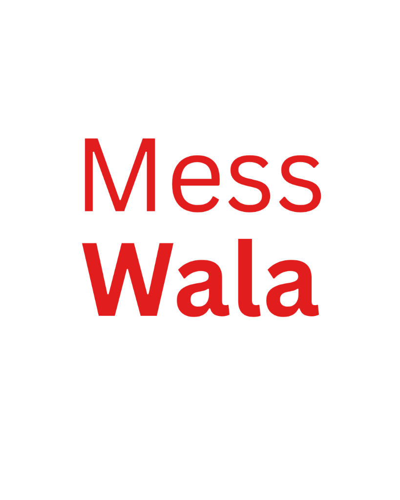 Mess Wala